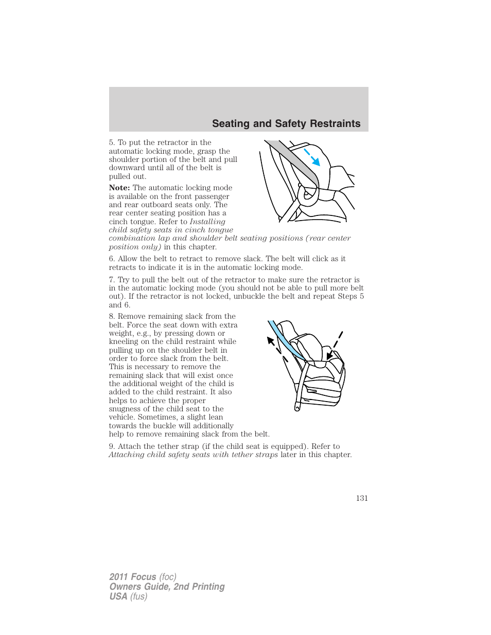 Seating and safety restraints | FORD 2011 Focus v.2 User Manual | Page 131 / 301