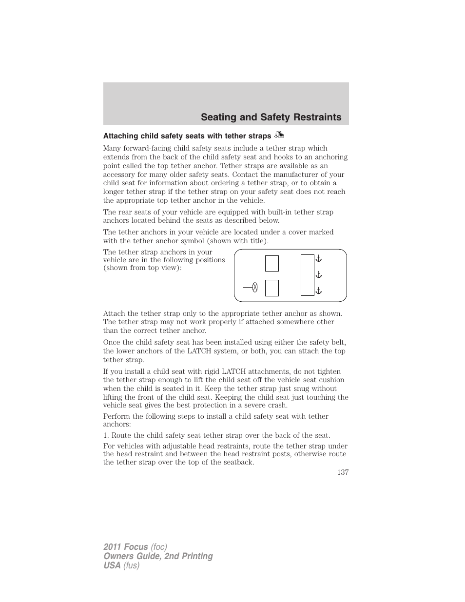 Attaching child safety seats with tether straps, Seating and safety restraints | FORD 2011 Focus v.2 User Manual | Page 137 / 301