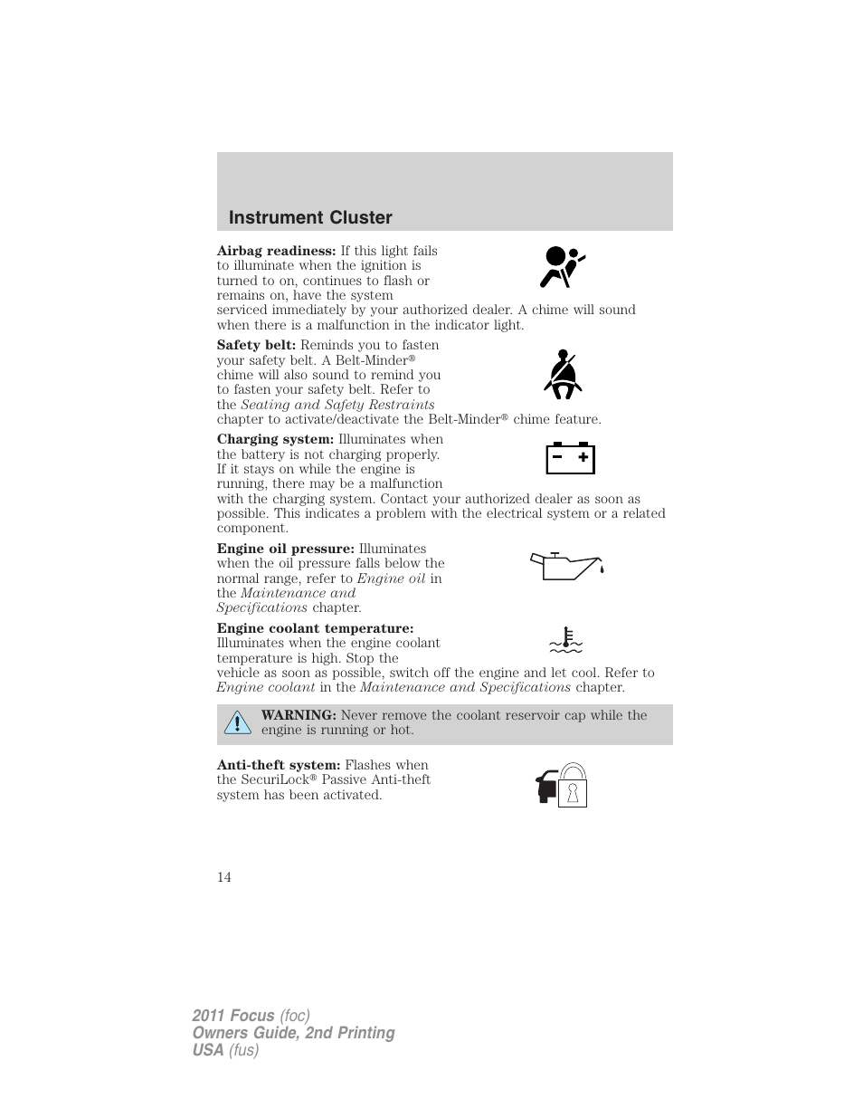 Instrument cluster | FORD 2011 Focus v.2 User Manual | Page 14 / 301