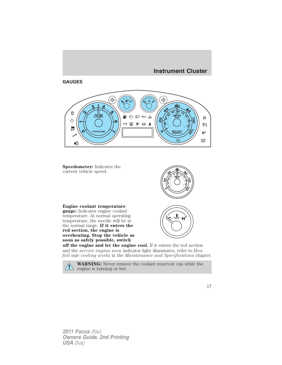 Gauges, Instrument cluster | FORD 2011 Focus v.2 User Manual | Page 17 / 301