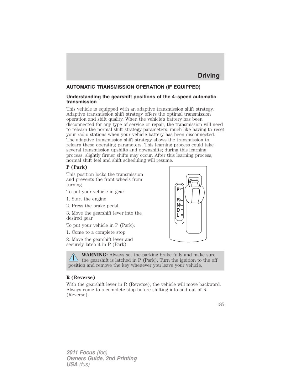 Automatic transmission operation (if equipped), Transmission operation, Driving | FORD 2011 Focus v.2 User Manual | Page 185 / 301