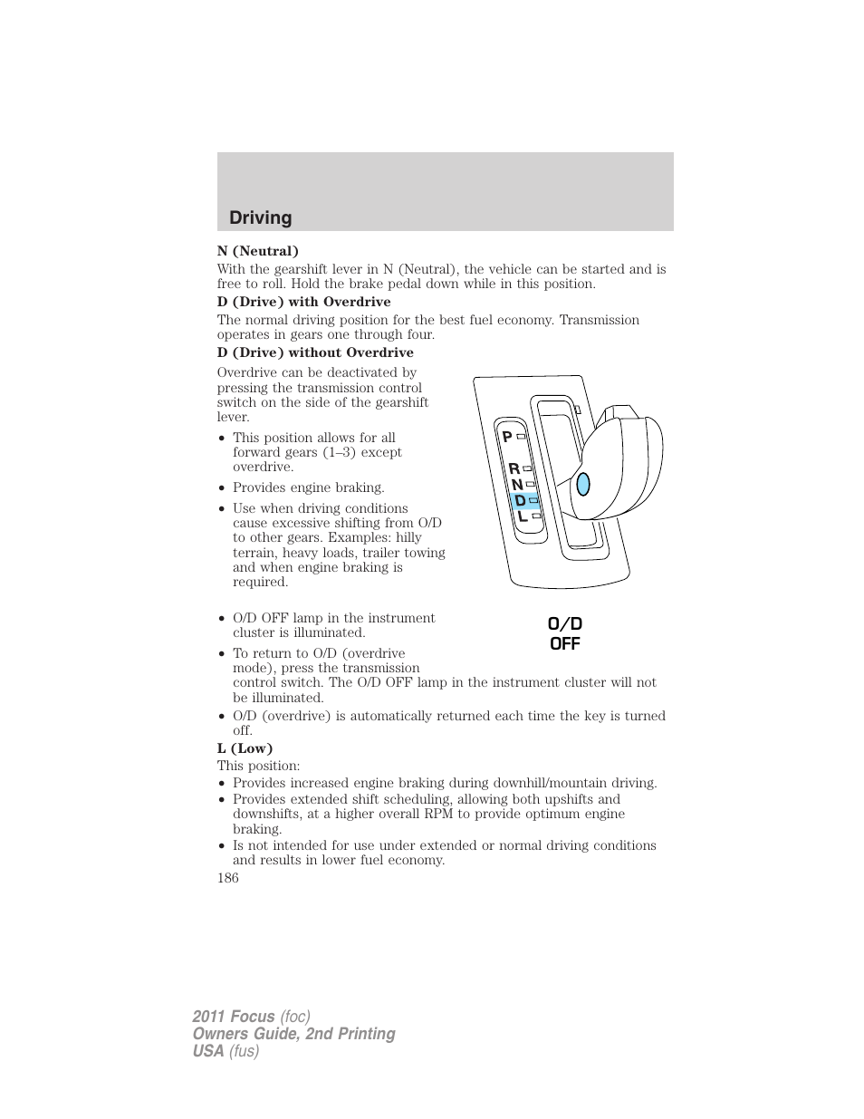 Driving | FORD 2011 Focus v.2 User Manual | Page 186 / 301