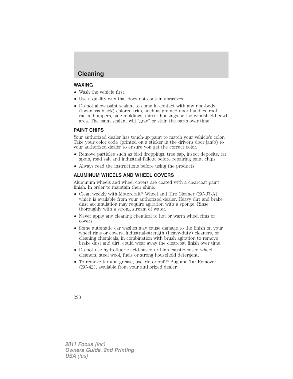 Waxing, Paint chips, Aluminum wheels and wheel covers | Cleaning | FORD 2011 Focus v.2 User Manual | Page 220 / 301