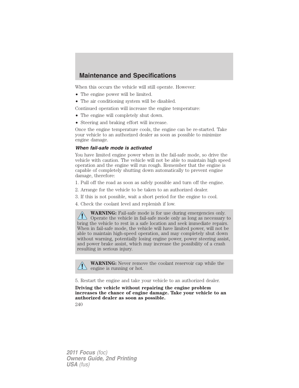 When fail-safe mode is activated, Maintenance and specifications | FORD 2011 Focus v.2 User Manual | Page 240 / 301