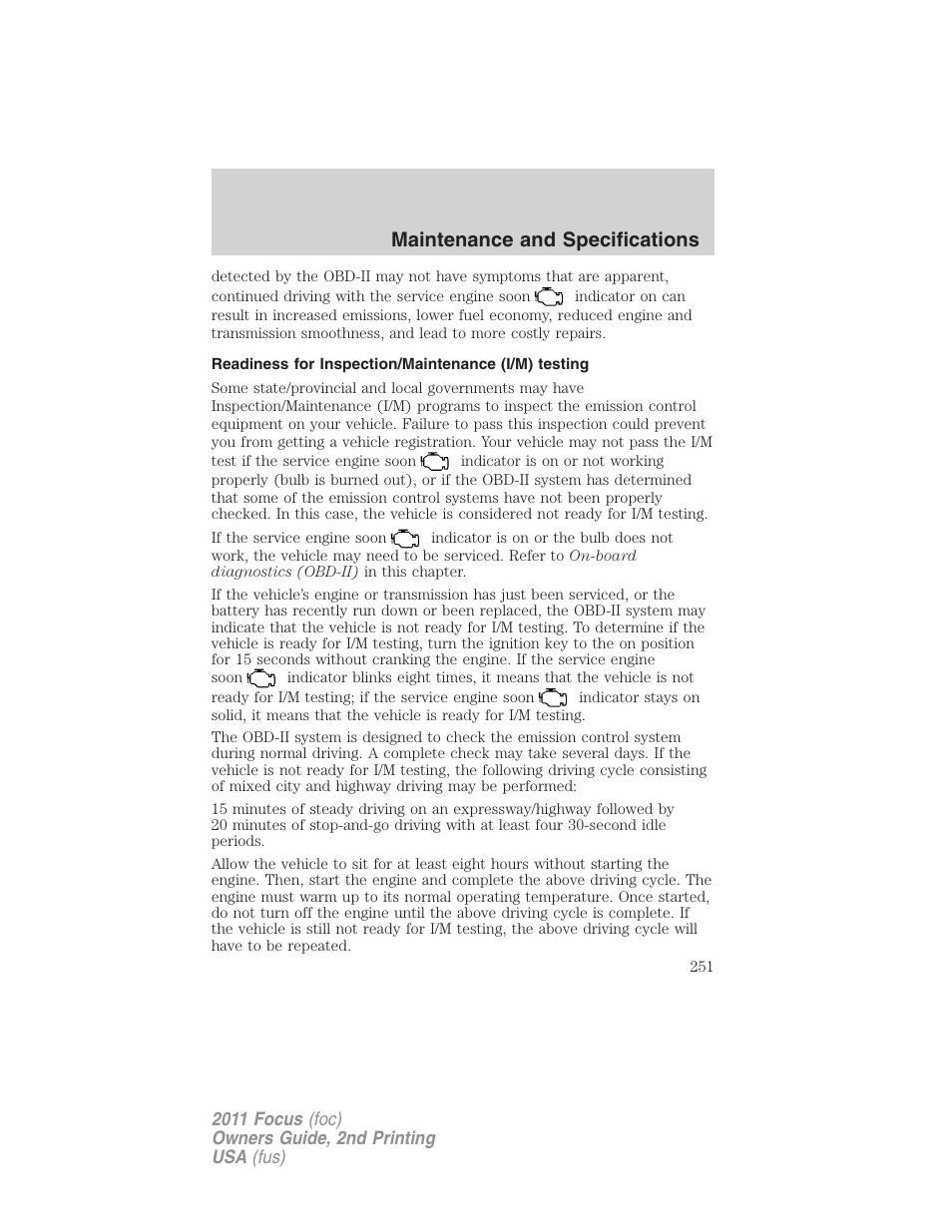 Readiness for inspection/maintenance (i/m) testing, Maintenance and specifications | FORD 2011 Focus v.2 User Manual | Page 251 / 301