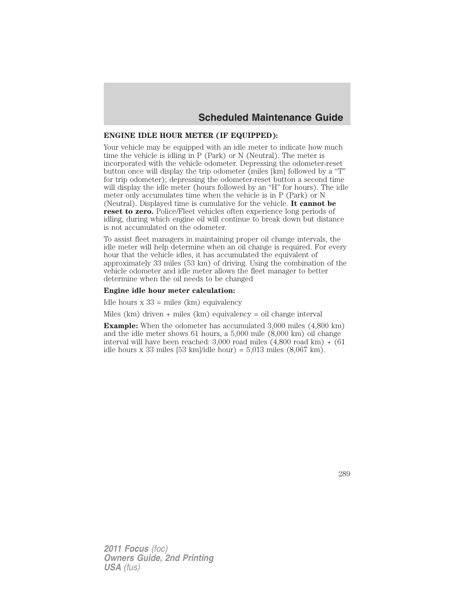 Scheduled maintenance guide | FORD 2011 Focus v.2 User Manual | Page 289 / 301