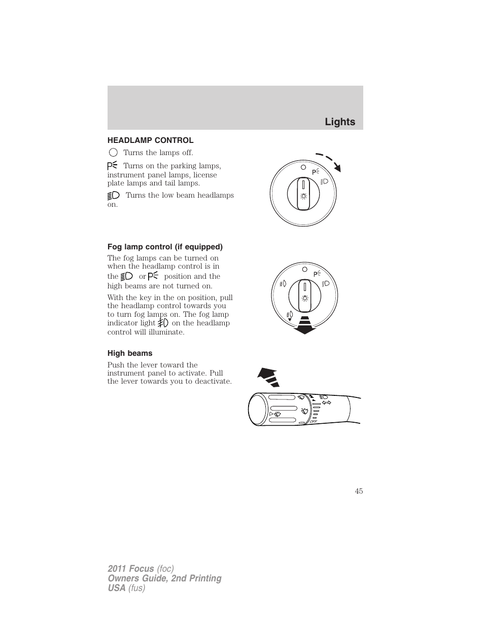 Lights, Headlamp control, Fog lamp control (if equipped) | High beams, Headlamps | FORD 2011 Focus v.2 User Manual | Page 45 / 301