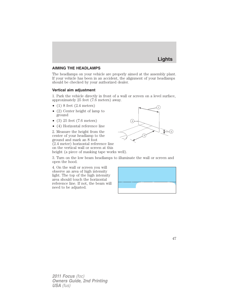 Aiming the headlamps, Vertical aim adjustment, Lights | FORD 2011 Focus v.2 User Manual | Page 47 / 301