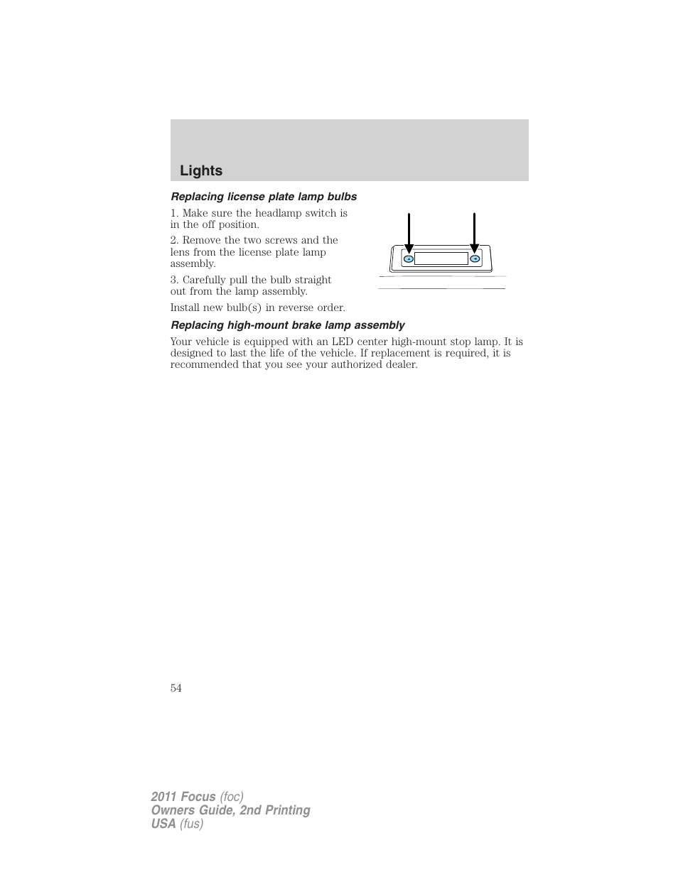 Replacing license plate lamp bulbs, Replacing high-mount brake lamp assembly, Lights | FORD 2011 Focus v.2 User Manual | Page 54 / 301
