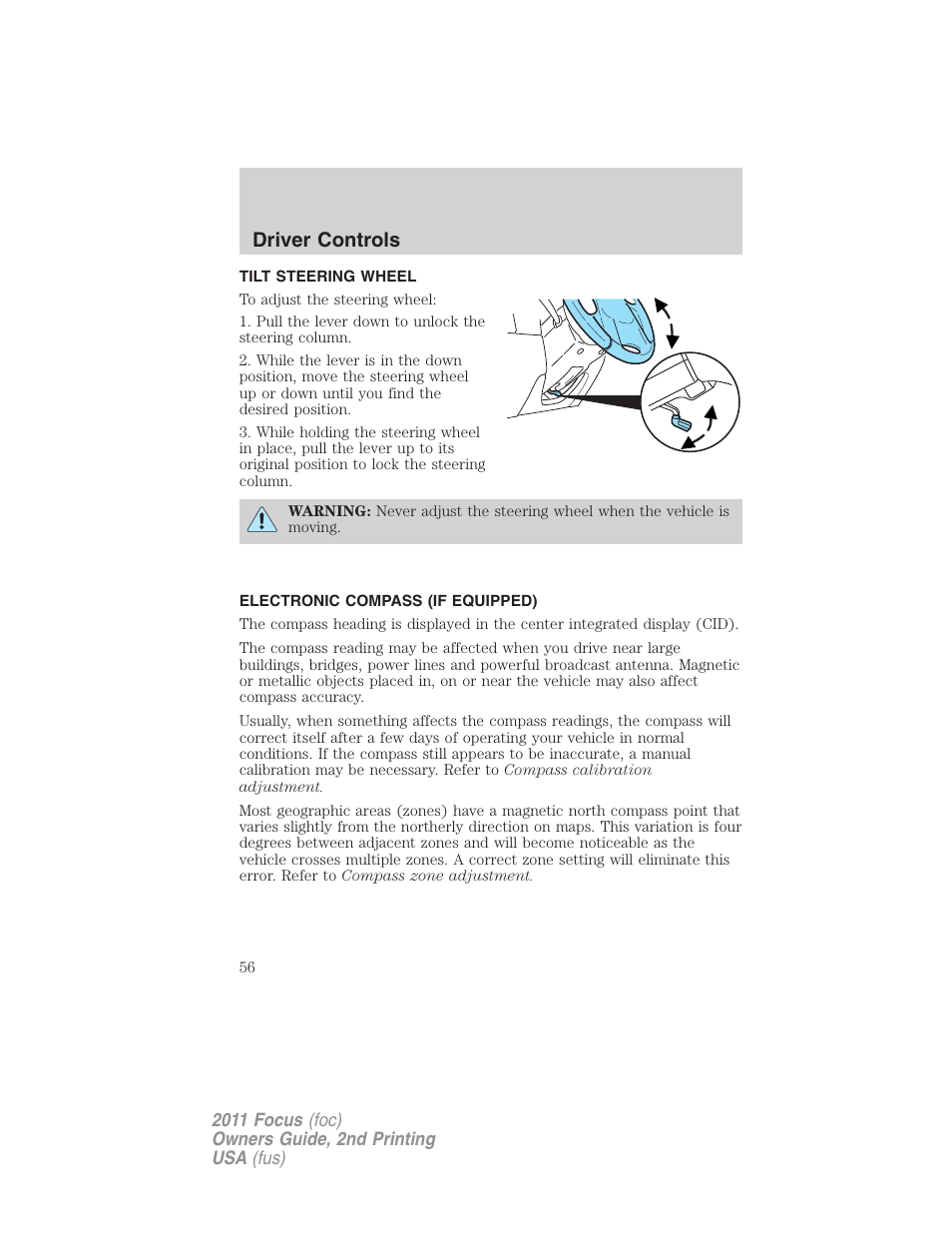 Tilt steering wheel, Electronic compass (if equipped), Steering wheel adjustment | Driver controls | FORD 2011 Focus v.2 User Manual | Page 56 / 301