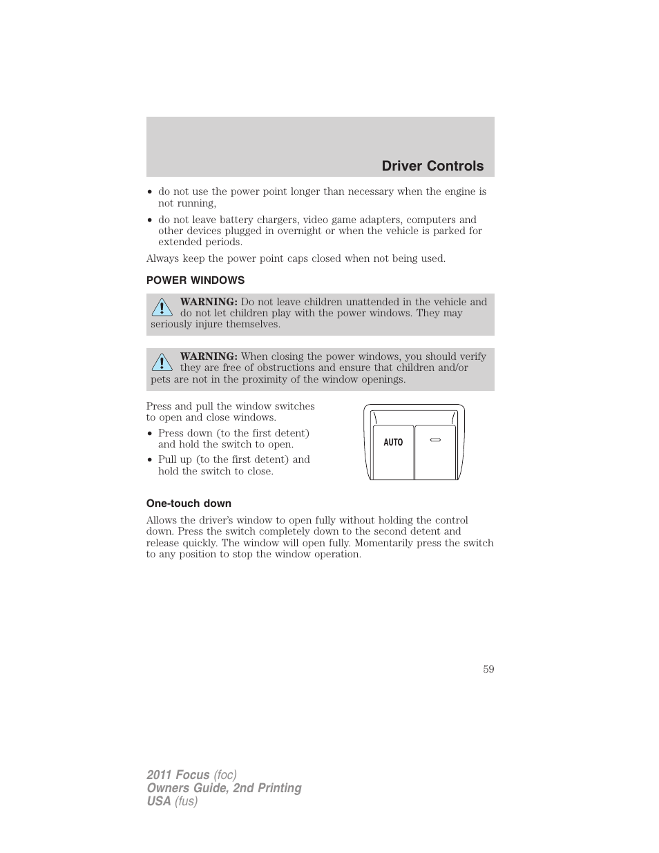 Power windows, One-touch down, Driver controls | FORD 2011 Focus v.2 User Manual | Page 59 / 301