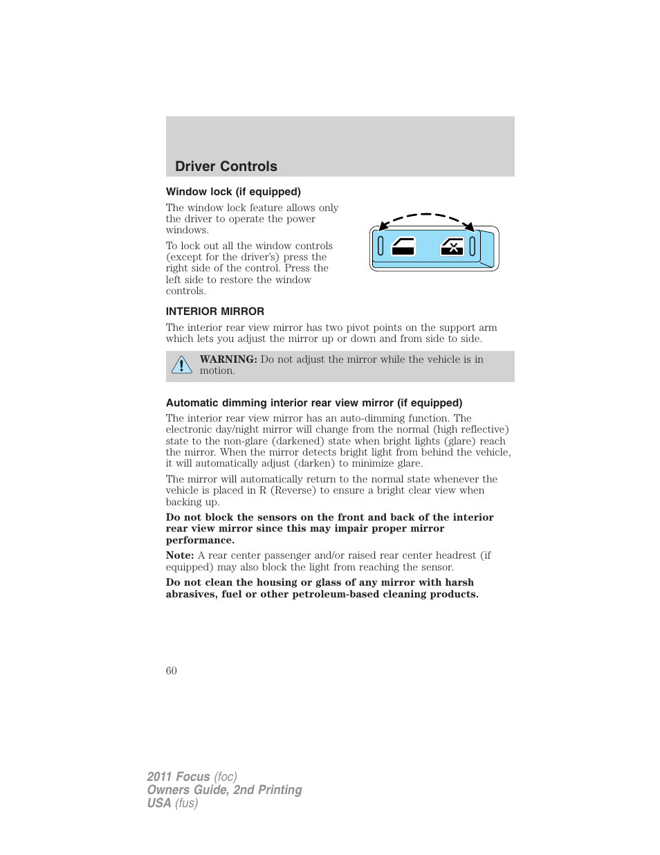 Window lock (if equipped), Interior mirror, Mirrors | Driver controls | FORD 2011 Focus v.2 User Manual | Page 60 / 301