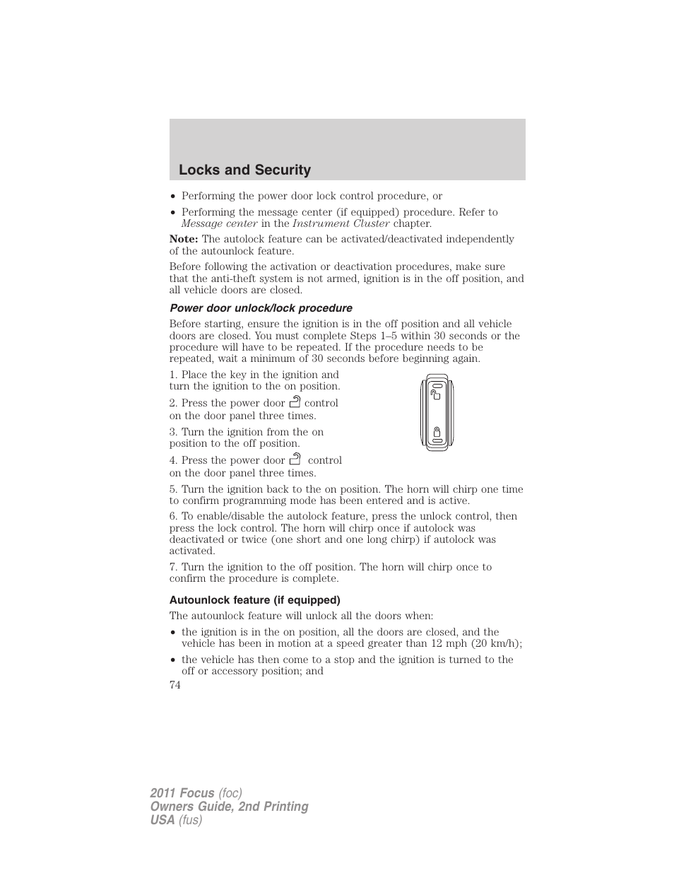 Power door unlock/lock procedure, Autounlock feature (if equipped), Locks and security | FORD 2011 Focus v.2 User Manual | Page 74 / 301