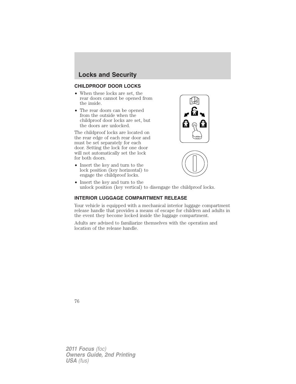 Childproof door locks, Interior luggage compartment release, Locks and security | FORD 2011 Focus v.2 User Manual | Page 76 / 301