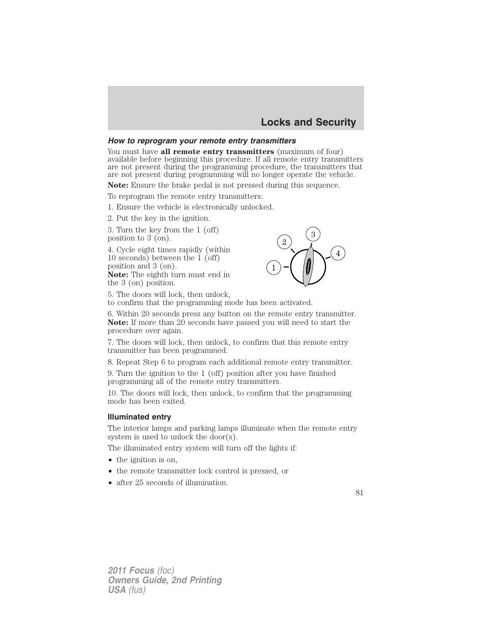 How to reprogram your remote entry transmitters, Illuminated entry, Locks and security | FORD 2011 Focus v.2 User Manual | Page 81 / 301