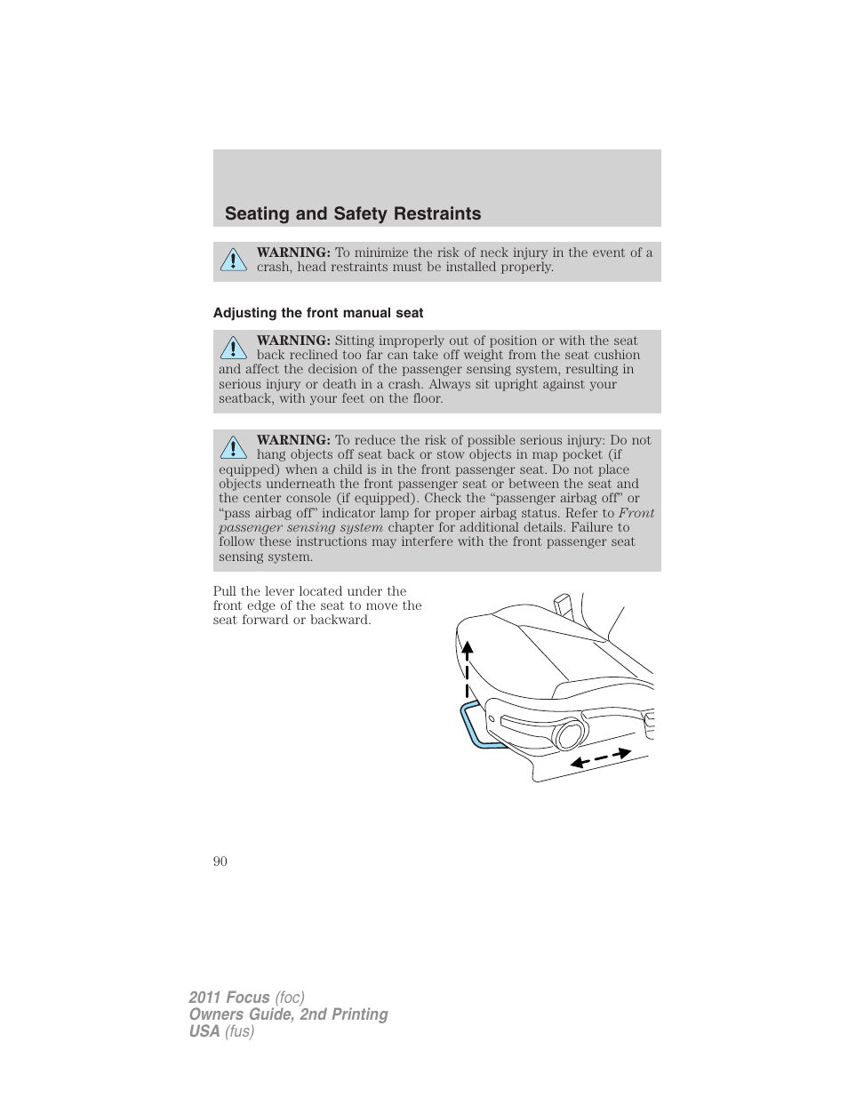Adjusting the front manual seat, Seating and safety restraints | FORD 2011 Focus v.2 User Manual | Page 90 / 301