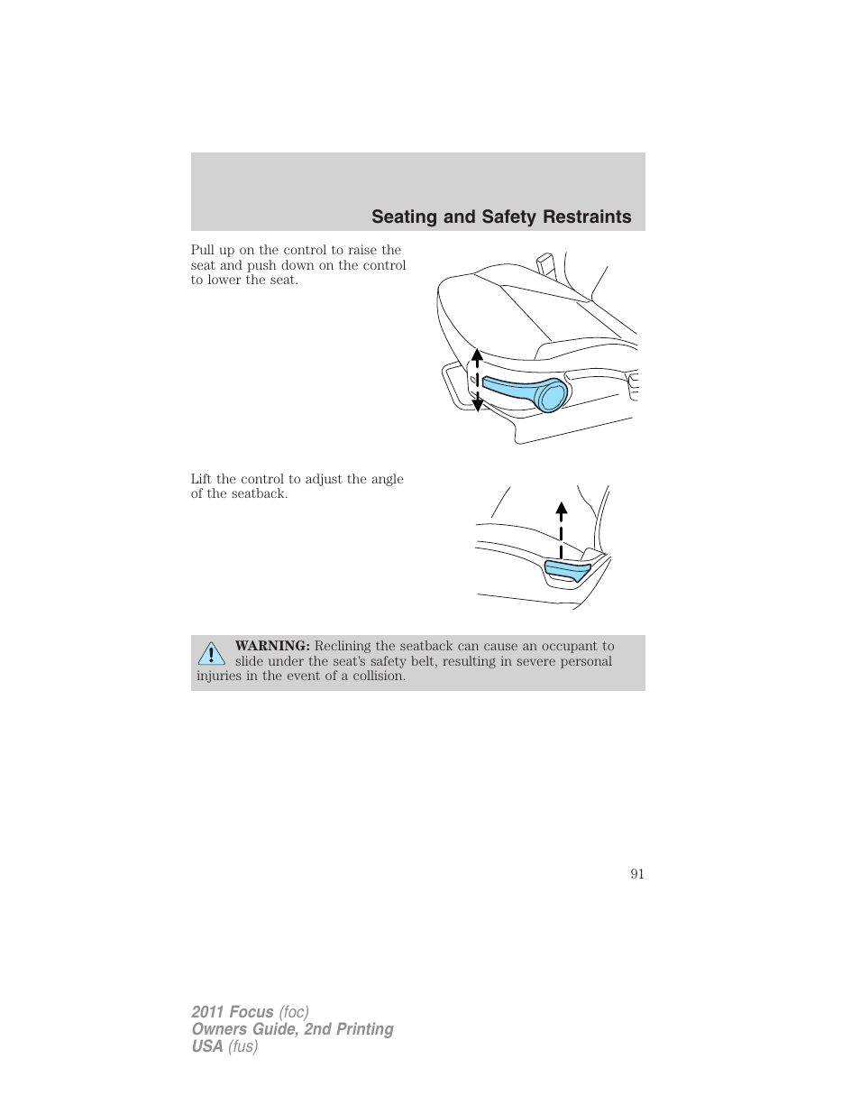 Seating and safety restraints | FORD 2011 Focus v.2 User Manual | Page 91 / 301