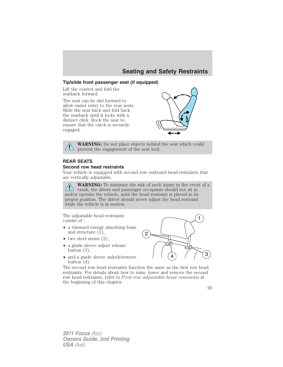 Tip/slide front passenger seat (if equipped), Rear seats, Second row head restraints | Seating and safety restraints | FORD 2011 Focus v.2 User Manual | Page 93 / 301