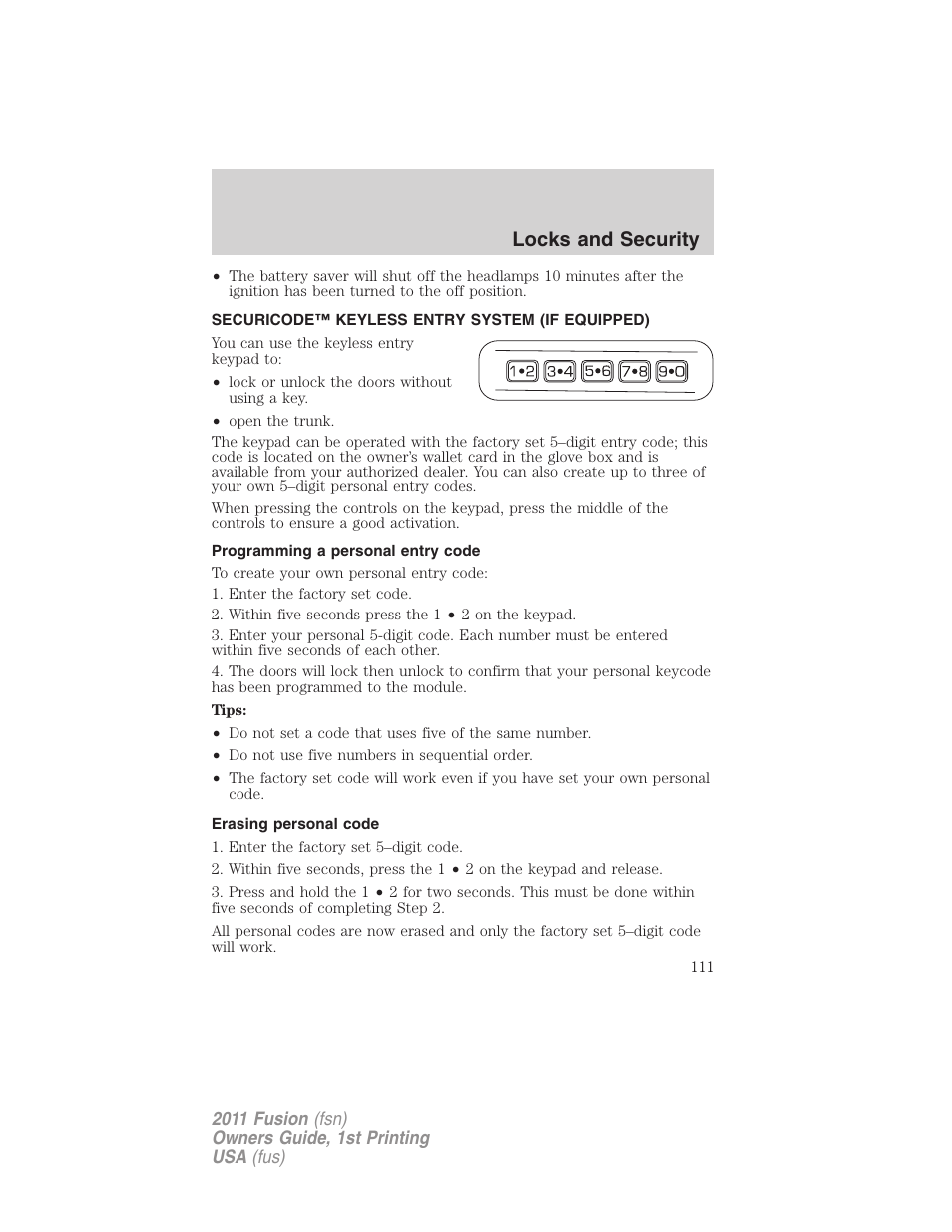 Securicode™ keyless entry system (if equipped), Programming a personal entry code, Erasing personal code | Locks and security | FORD 2011 Fusion v.1 User Manual | Page 111 / 369