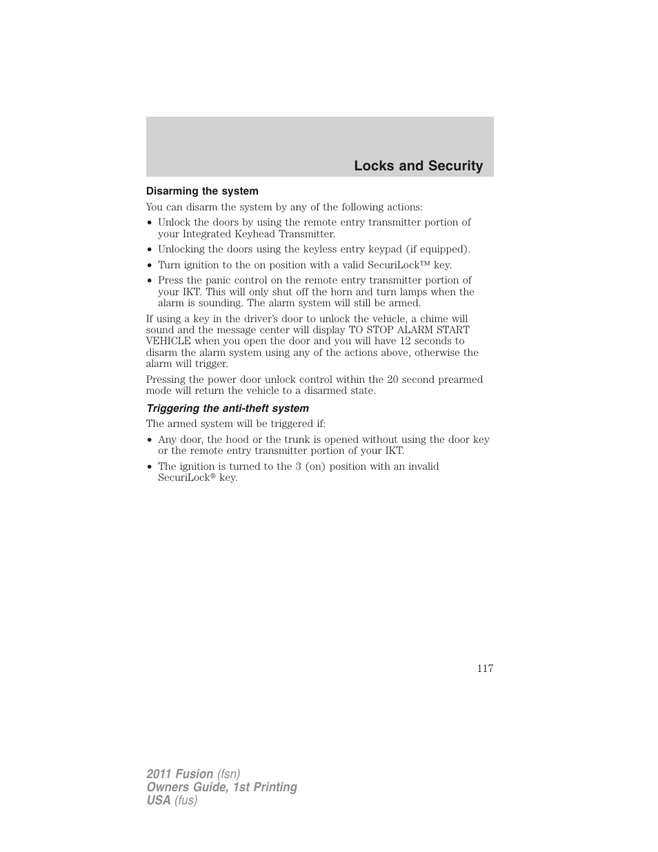 Disarming the system, Triggering the anti-theft system, Locks and security | FORD 2011 Fusion v.1 User Manual | Page 117 / 369