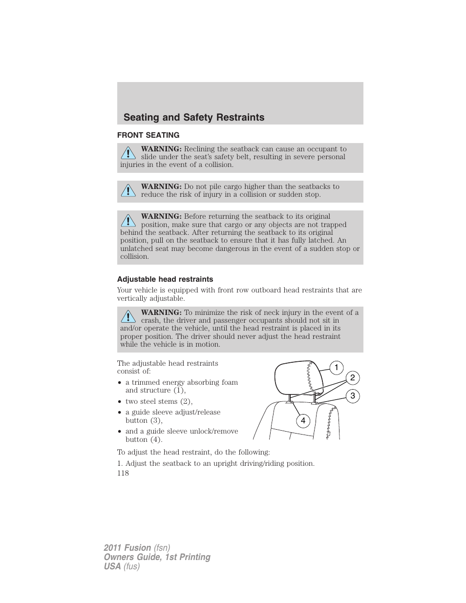 Seating and safety restraints, Front seating, Adjustable head restraints | Seating | FORD 2011 Fusion v.1 User Manual | Page 118 / 369