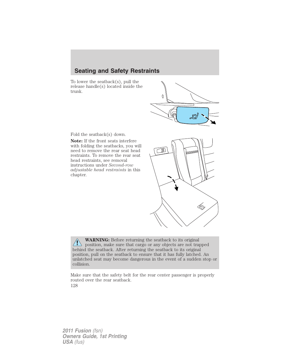 Seating and safety restraints | FORD 2011 Fusion v.1 User Manual | Page 128 / 369
