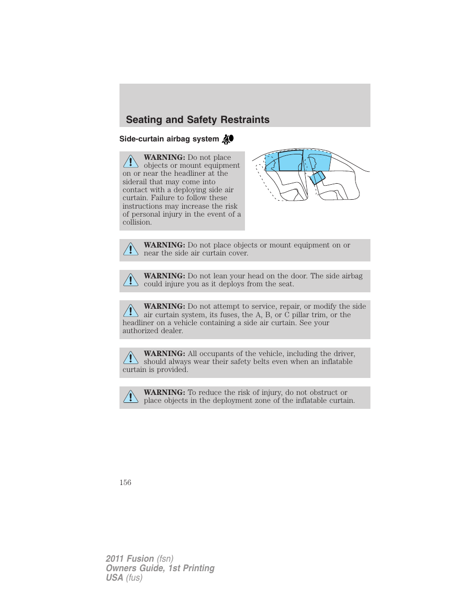 Side-curtain airbag system, Seating and safety restraints | FORD 2011 Fusion v.1 User Manual | Page 156 / 369