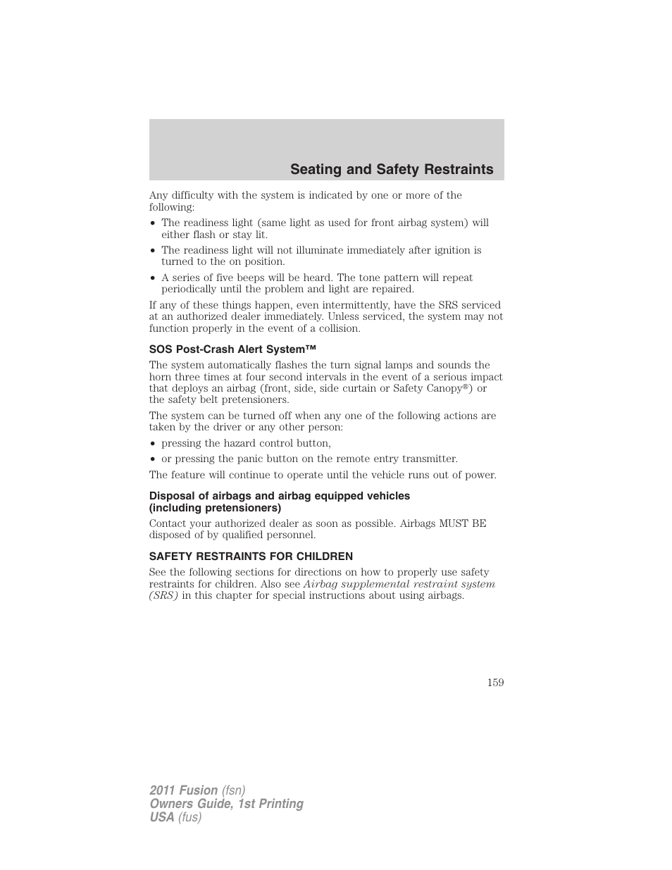 Sos post-crash alert system, Safety restraints for children, Child restraints | Seating and safety restraints | FORD 2011 Fusion v.1 User Manual | Page 159 / 369