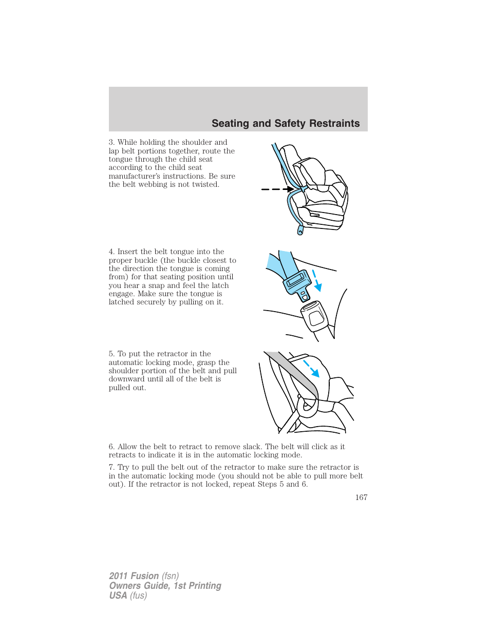 Seating and safety restraints | FORD 2011 Fusion v.1 User Manual | Page 167 / 369