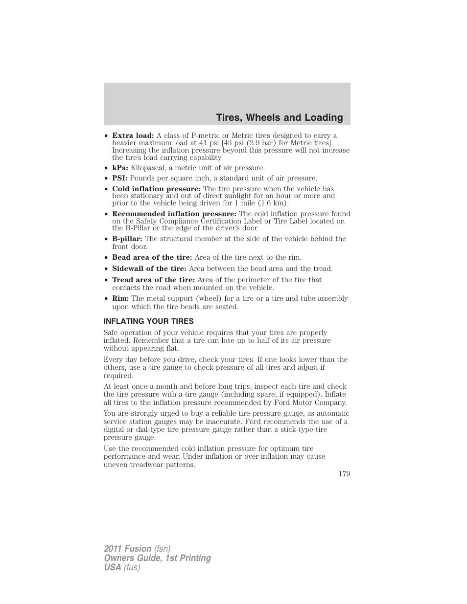Inflating your tires, Tire inflation, Tires, wheels and loading | FORD 2011 Fusion v.1 User Manual | Page 179 / 369