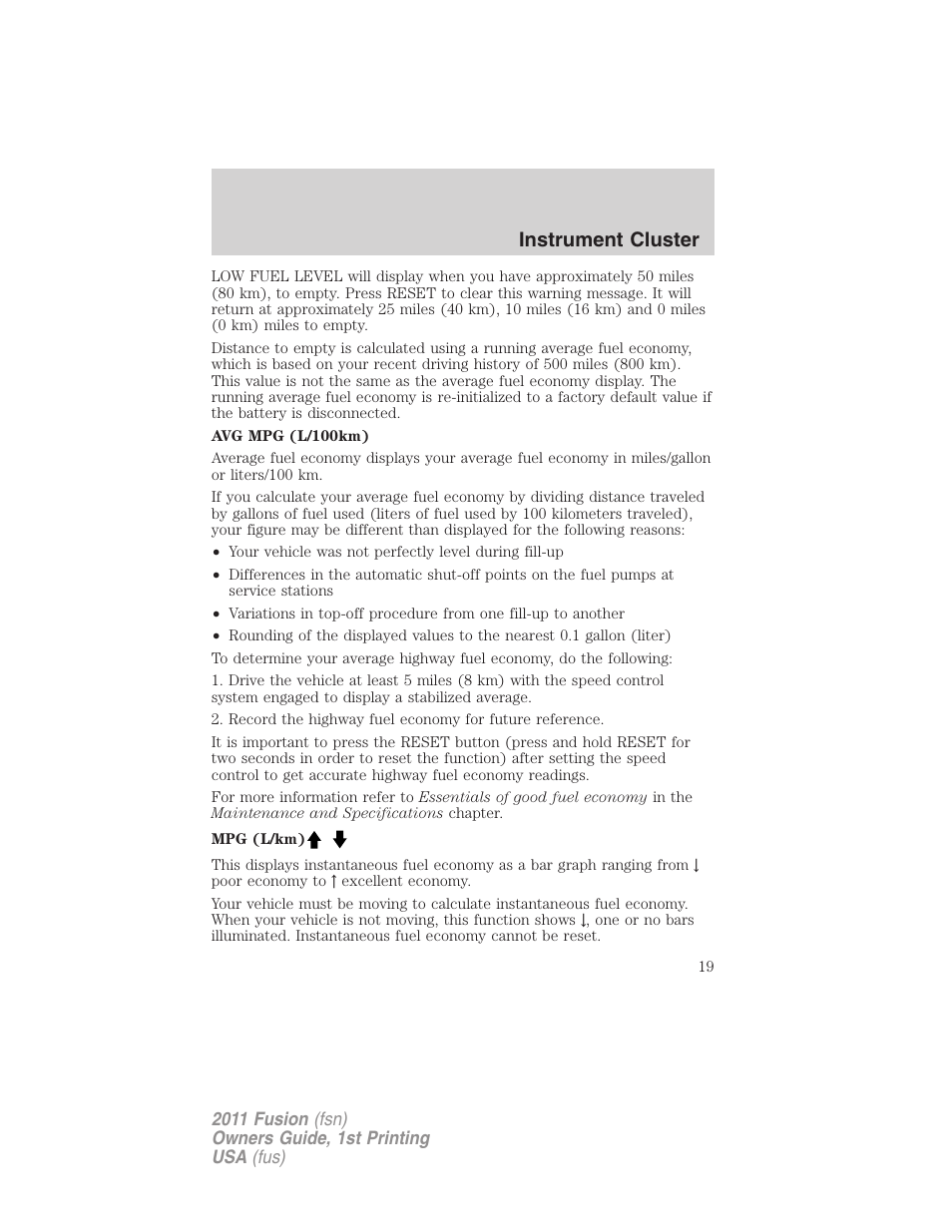 Instrument cluster | FORD 2011 Fusion v.1 User Manual | Page 19 / 369