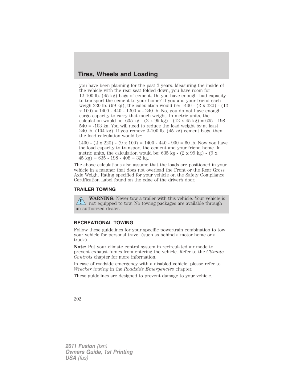 Trailer towing, Recreational towing, Tires, wheels and loading | FORD 2011 Fusion v.1 User Manual | Page 202 / 369