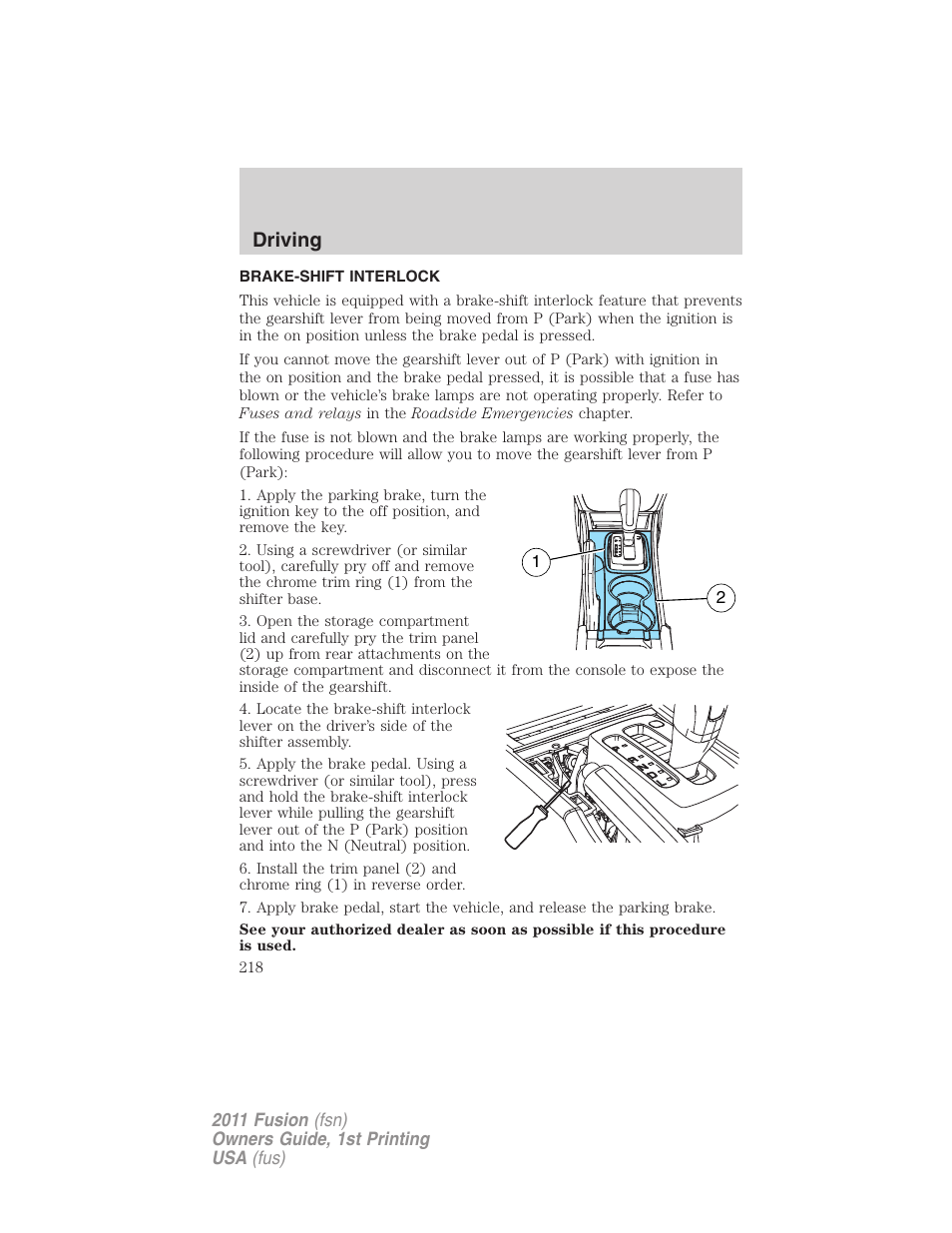 Brake-shift interlock, Driving | FORD 2011 Fusion v.1 User Manual | Page 218 / 369