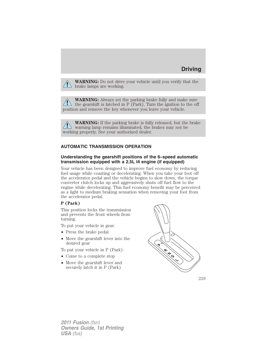 Automatic transmission operation, Transmission operation, Driving | FORD 2011 Fusion v.1 User Manual | Page 219 / 369