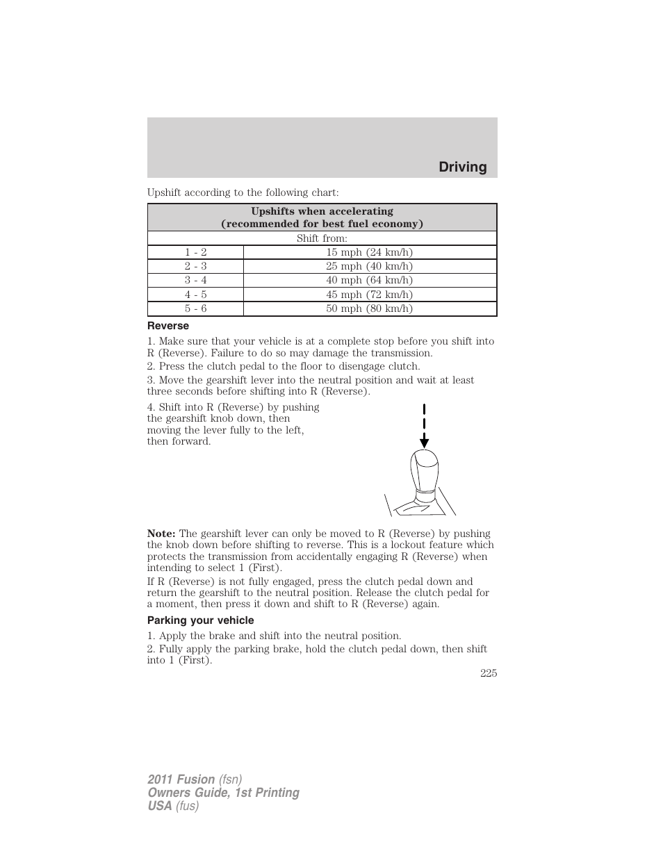 Reverse, Parking your vehicle, Driving | FORD 2011 Fusion v.1 User Manual | Page 225 / 369