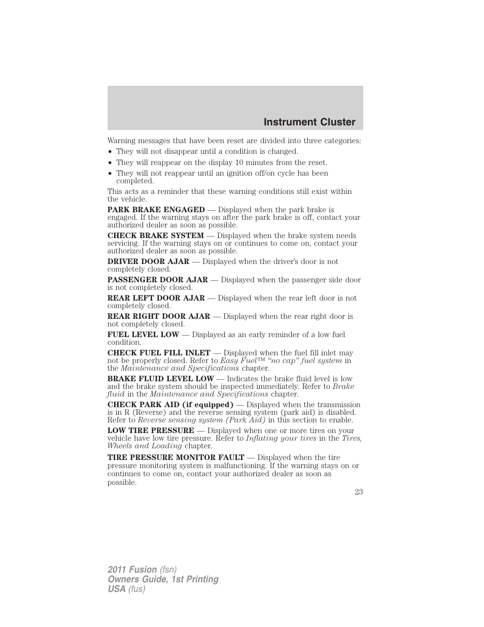 Instrument cluster | FORD 2011 Fusion v.1 User Manual | Page 23 / 369
