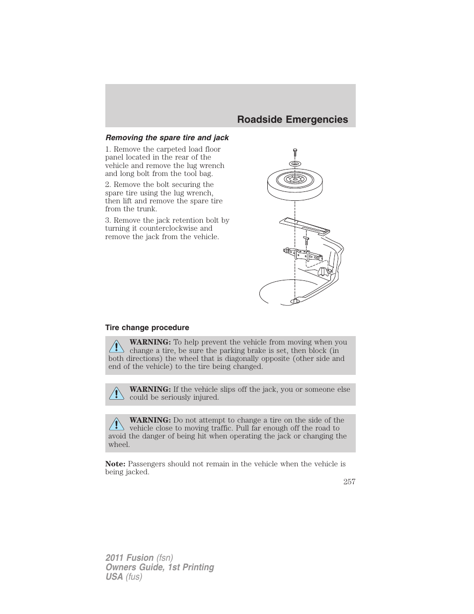 Removing the spare tire and jack, Tire change procedure, Roadside emergencies | FORD 2011 Fusion v.1 User Manual | Page 257 / 369