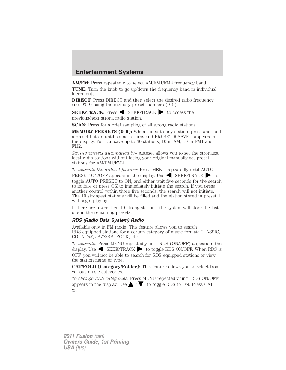 Rds (radio data system) radio, Entertainment systems | FORD 2011 Fusion v.1 User Manual | Page 28 / 369