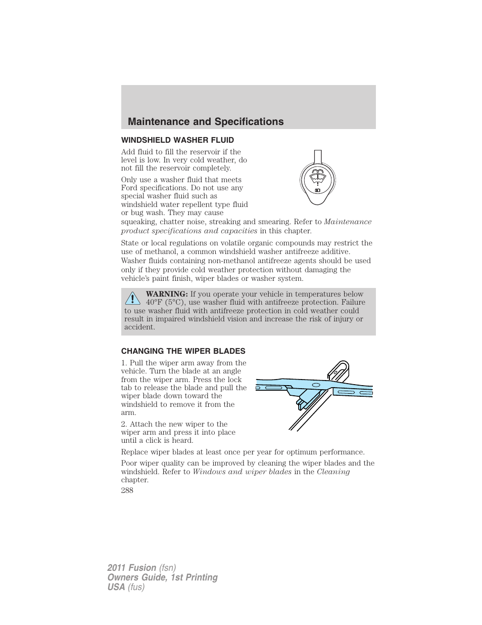 Windshield washer fluid, Changing the wiper blades, Maintenance and specifications | FORD 2011 Fusion v.1 User Manual | Page 288 / 369