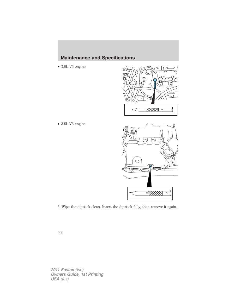 Maintenance and specifications | FORD 2011 Fusion v.1 User Manual | Page 290 / 369