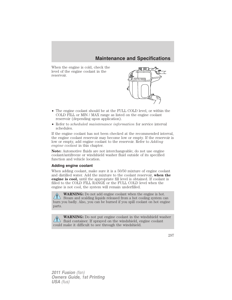 Adding engine coolant, Maintenance and specifications | FORD 2011 Fusion v.1 User Manual | Page 297 / 369