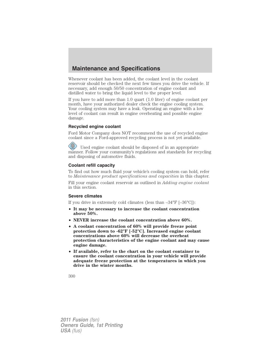 Recycled engine coolant, Coolant refill capacity, Severe climates | Maintenance and specifications | FORD 2011 Fusion v.1 User Manual | Page 300 / 369