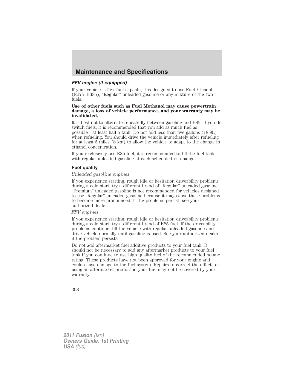Ffv engine (if equipped), Fuel quality, Maintenance and specifications | FORD 2011 Fusion v.1 User Manual | Page 308 / 369