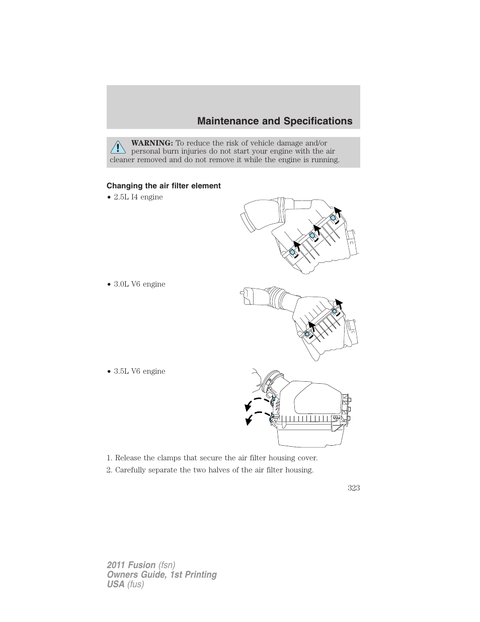 Changing the air filter element, Maintenance and specifications | FORD 2011 Fusion v.1 User Manual | Page 323 / 369