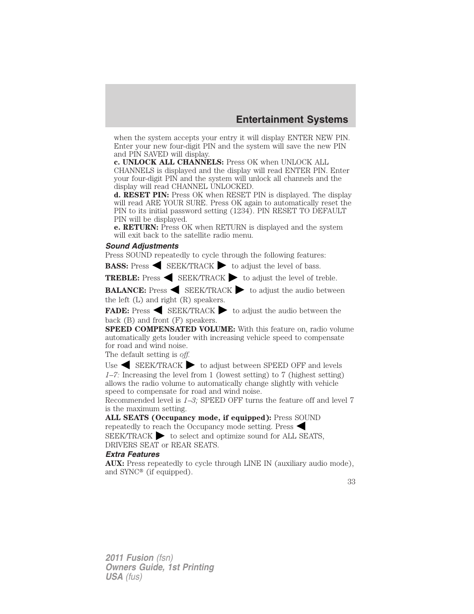 Sound adjustments, Extra features, Entertainment systems | FORD 2011 Fusion v.1 User Manual | Page 33 / 369