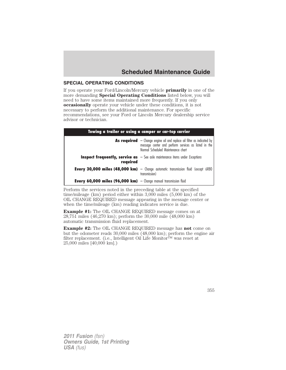 Special operating conditions, Scheduled maintenance guide | FORD 2011 Fusion v.1 User Manual | Page 355 / 369