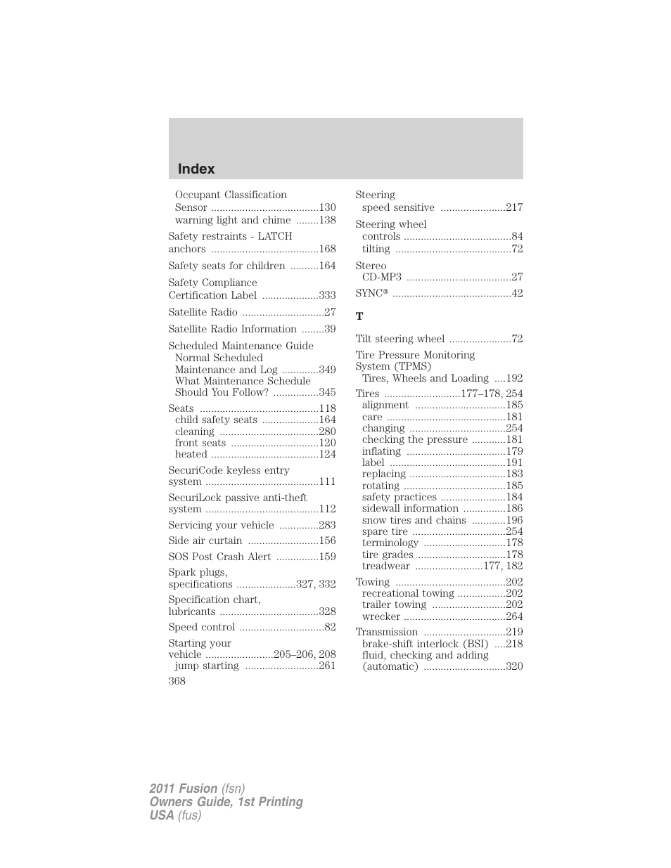 Index | FORD 2011 Fusion v.1 User Manual | Page 368 / 369