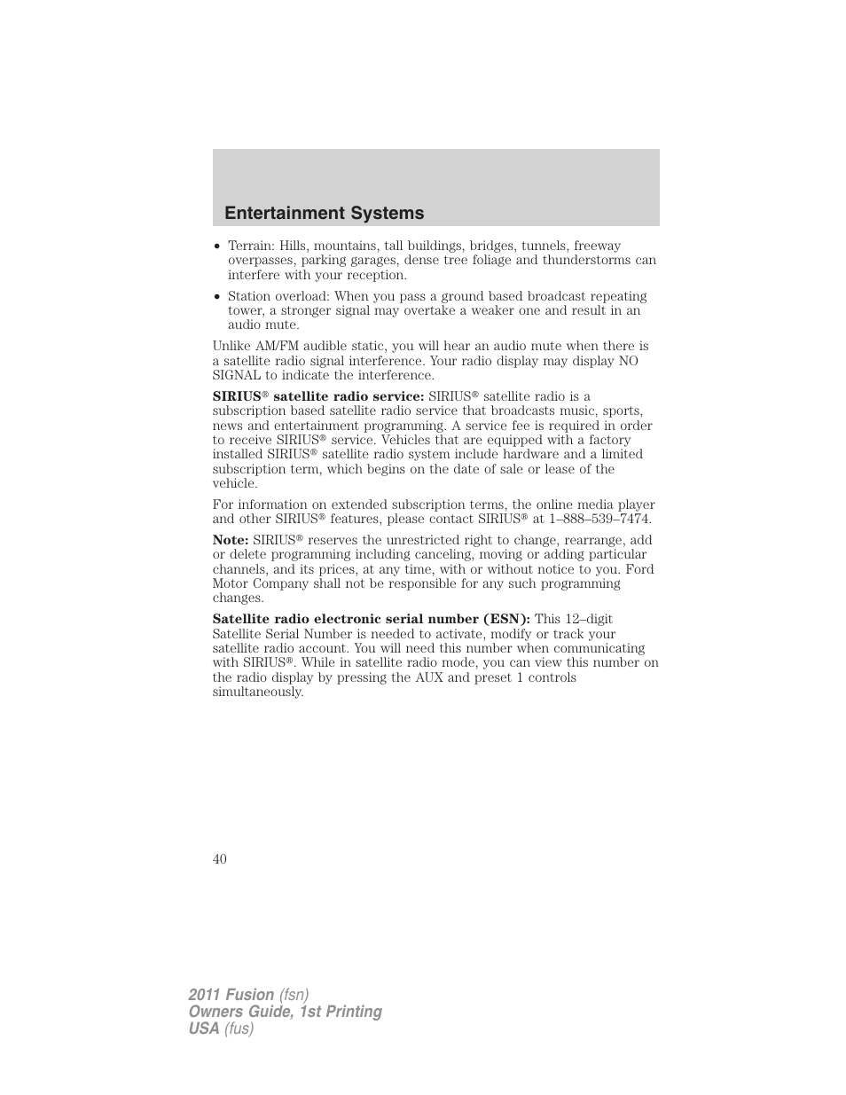 Entertainment systems | FORD 2011 Fusion v.1 User Manual | Page 40 / 369