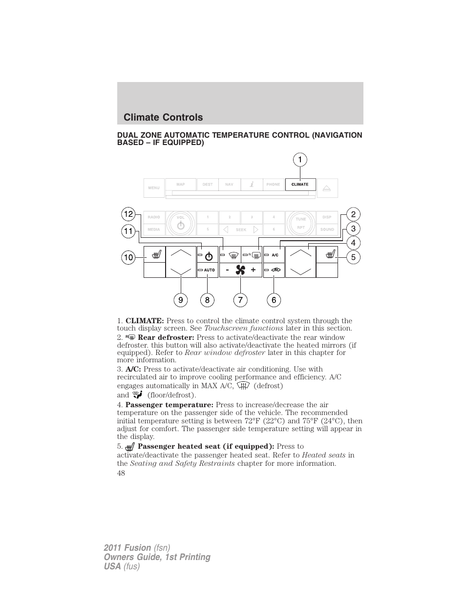 Navigation system based climate control, Climate controls | FORD 2011 Fusion v.1 User Manual | Page 48 / 369