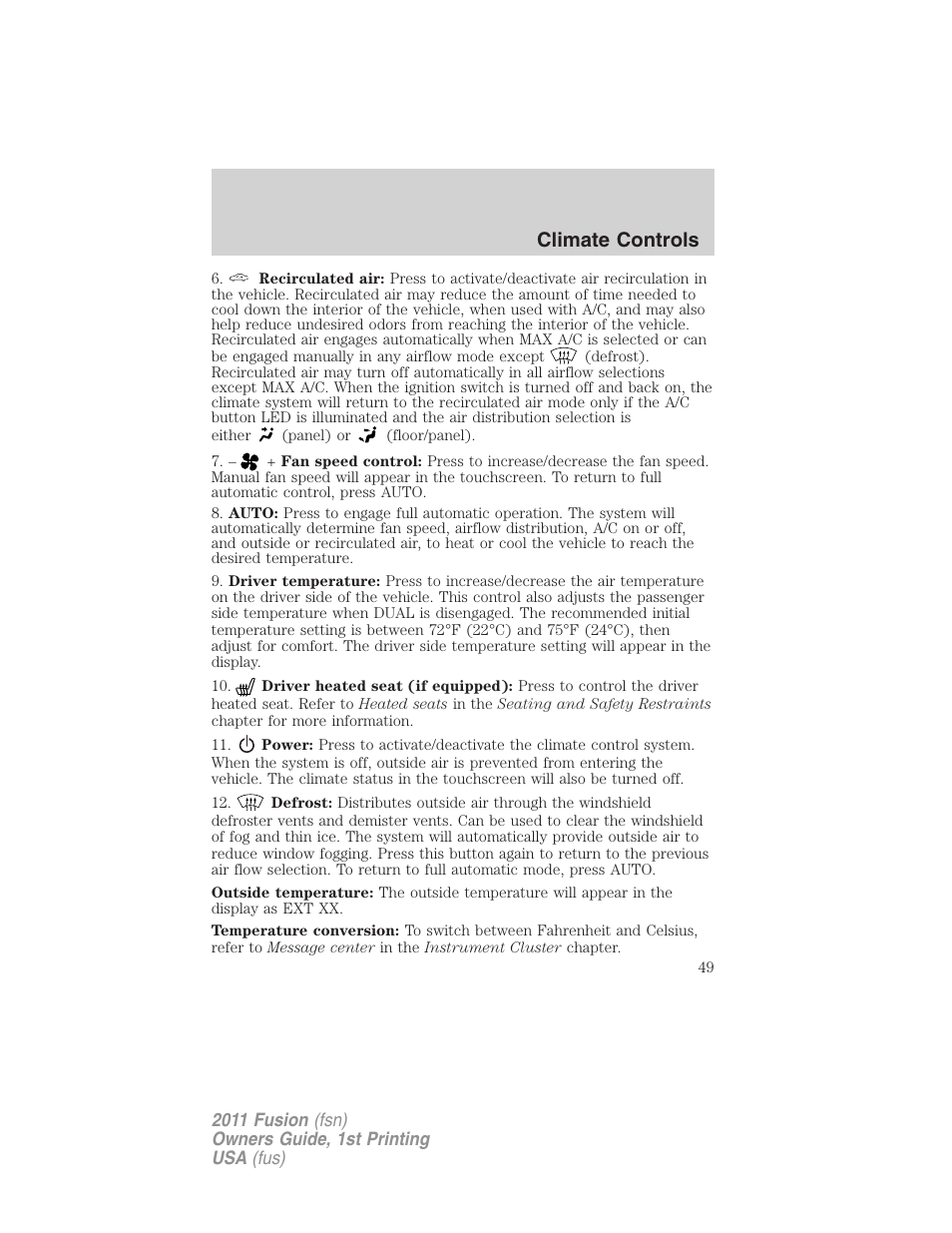 Climate controls | FORD 2011 Fusion v.1 User Manual | Page 49 / 369